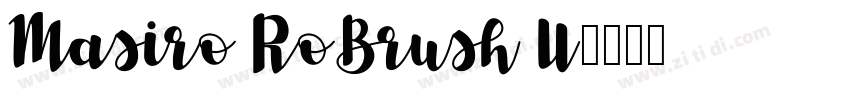 Masiro RoBrush U字体转换